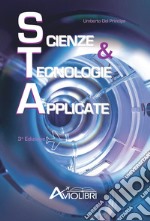 Scienze e tecnologie applicate. Per gli Ist. tecnici e professionali. Con espansione online libro