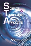 Scienze e tecnologie applicate. Per gli Ist. tecnici e professionali. Con espansione online libro
