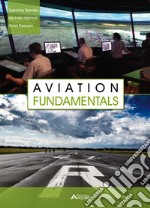 Aviation fundamentals. Per gli Ist. tecnici e professionali. Con risorse online