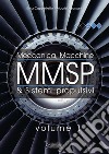 MMSP. Meccanica, macchine & sistemi propulsivi. Per gli Ist. tecnici e professionali. Con espansione online. Vol. 1 libro