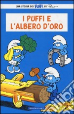 I puffi e l'albero d'oro. I puffi