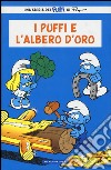 I puffi e l'albero d'oro. I puffi libro