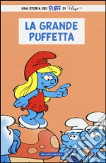 La grande Puffetta. I puffi