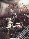 Il trono di argilla. Vol. 3: La pulzella di Orléans libro di Jarry Nicolas Richemond France Caneschi Theo