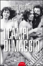 I campi di maggio libro