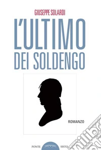 L'ultimo dei Soldengo