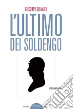 L'ultimo dei Soldengo