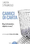 Camici di carta. Dignità lavorativa: dignità umana? libro