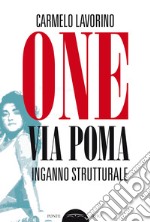 One via Poma inganno strutturale libro