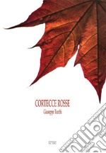 Cortecce rosse libro