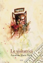 Le visitatrici libro