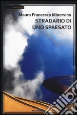 Stradario di uno spaesato libro