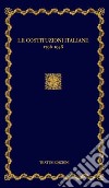 Le costituzioni italiane (1796-1948) libro