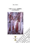 Epistemologia umanistica. Per la formazione libro di Righetti Marco