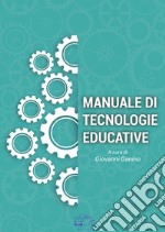 Manuale di tecnologie educative libro