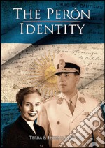 The Peron identity. Ediz. multilingue. Con DVD libro