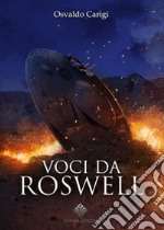 Voci da Roswell libro