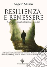 Resilienza e benessere libro