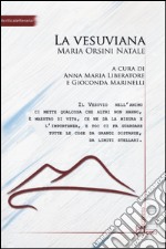 La vesuviana. Maria Orsini Natale