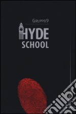 Hyde School libro