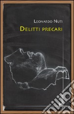 Delitti precari libro