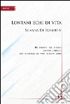 Lontani echi di vita libro