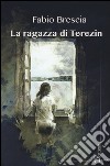 La ragazza di Terezin libro