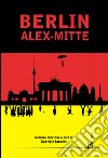 Berlin Alex-Mitte libro