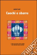 Cuochi e sbarre libro