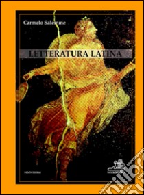 Letteratura latina, Carmelo Salemme, Paolo Loffredo