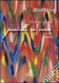 Pastelli in versi