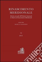 Rinascimento meridionale. Rivista annuale dell'Istituto nazionali di studi sul Rinascimento meridionale libro