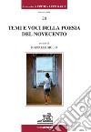 Temi e voci della poesia del novecento libro di Giglio R. (cur.)