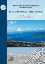 Le scienze naturali nella scuola (2018). Vol. 58 libro