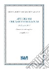 Atti del XXI certamen vergilianum (21-22 aprile 2017). Giornata di studi virgiliani (21 aprile 2017) libro