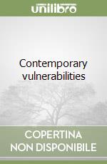 Contemporary vulnerabilities libro