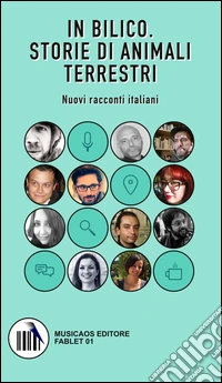 In bilico. Storie di animali terrestri libro