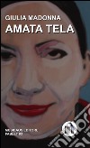 Amata tela libro