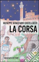 La corsa libro