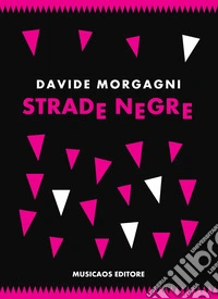 Strade negre