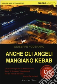 Anche gli angeli mangiano kebab