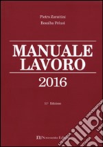 Manuale lavoro 2016 libro