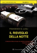 Il risveglio della notte libro