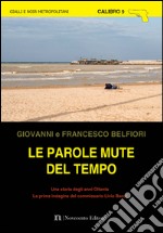 Le Parole mute del tempo libro