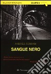 Sangue nero libro