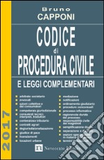 Codice di procedura civile e leggi complementari libro