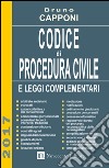 Codice di procedura civile e leggi complementari libro