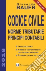 Codice civile 2018. Norme tributarie, principi contabili libro