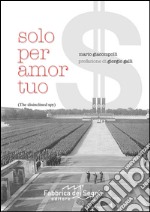 Solo per amor tuo libro