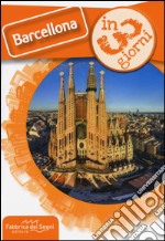 Barcellona in 3 giorni libro